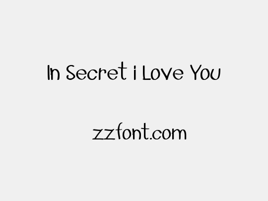 In Secret i Love You