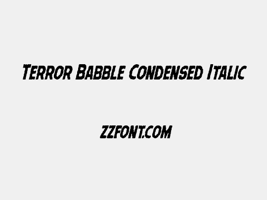 Terror Babble Condensed Italic