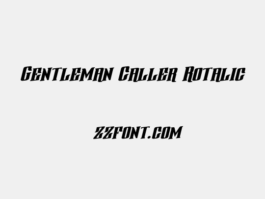 Gentleman Caller Rotalic