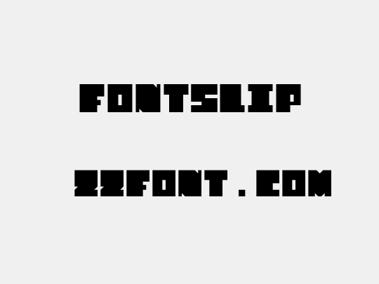 FontSlip