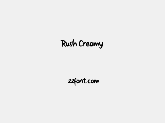 Rush Creamy