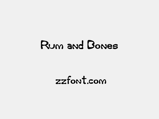 Rum and Bones