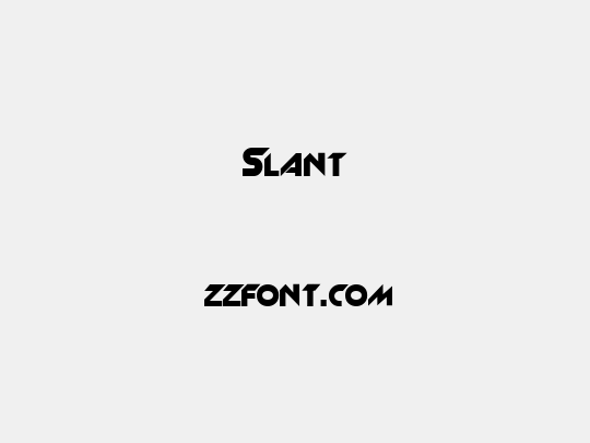 Slant