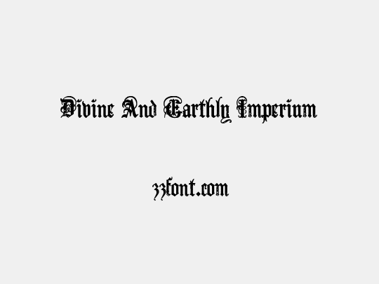 Divine And Earthly Imperium