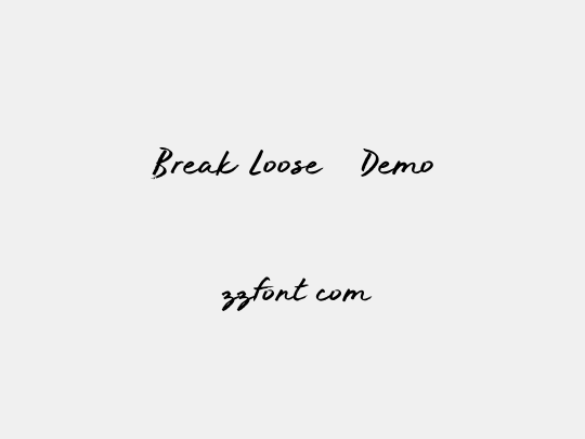 Break Loose - Demo