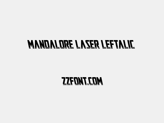 Mandalore Laser Leftalic