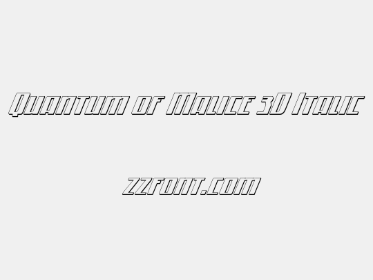 Quantum of Malice 3D Italic