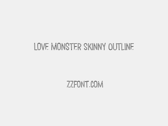 Love Monster Skinny Outline