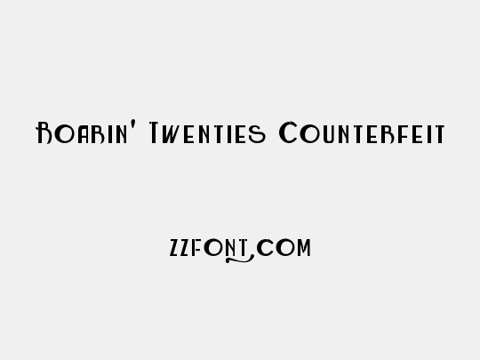 Roarin' Twenties Counterfeit