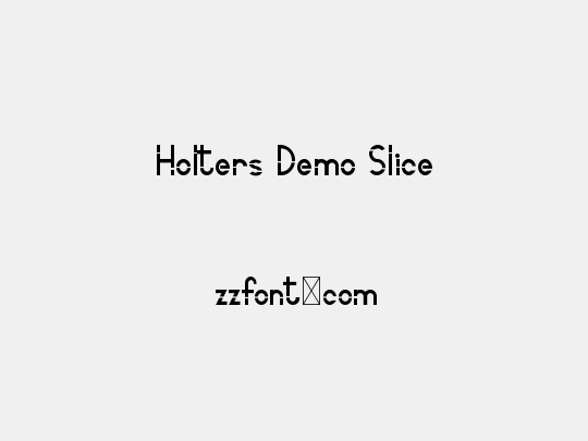 Holters Demo Slice