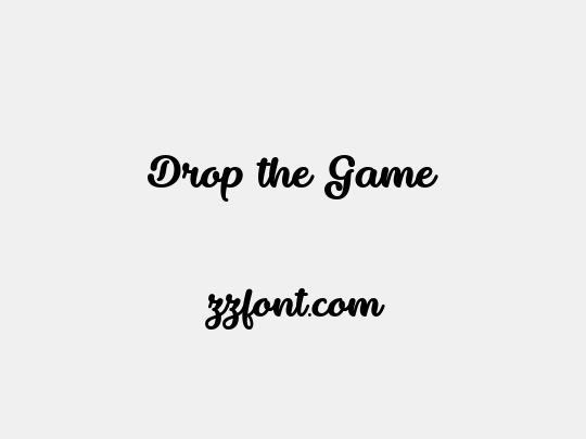 Drop the Game
