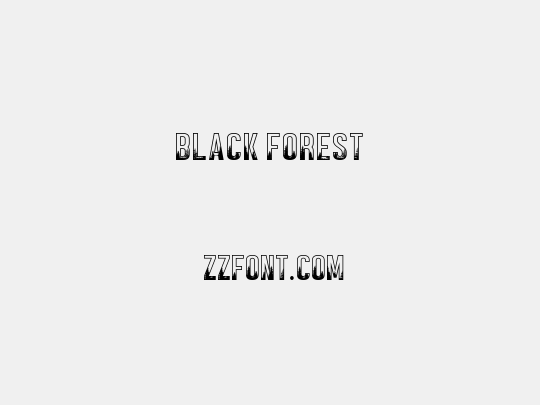 BLACK FOREST