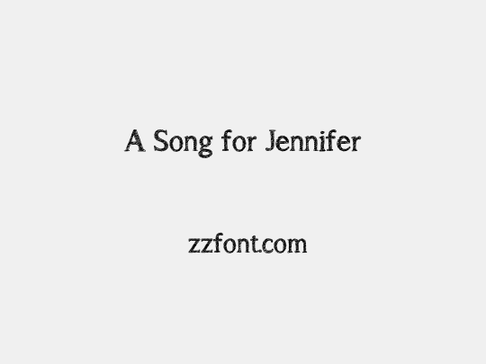 A Song for Jennifer