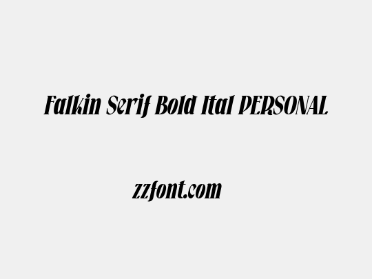 Falkin Serif Bold Ital PERSONAL
