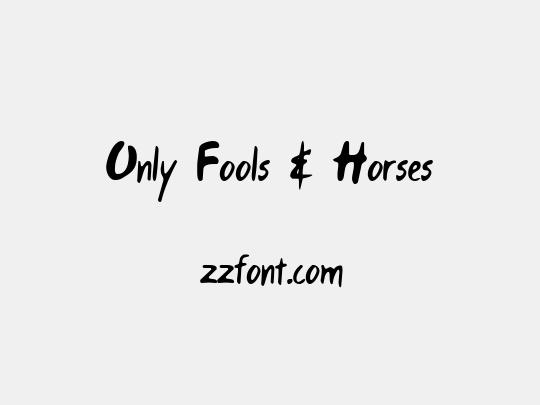Only Fools & Horses