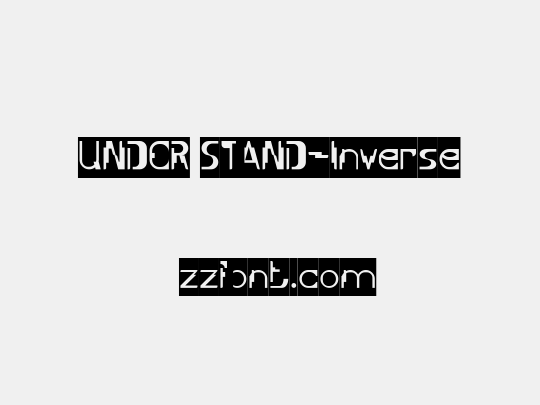 UNDER STAND-Inverse