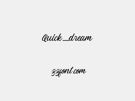 Quick_dream