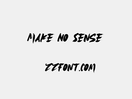 Make No Sense