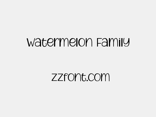 Watermelon Family