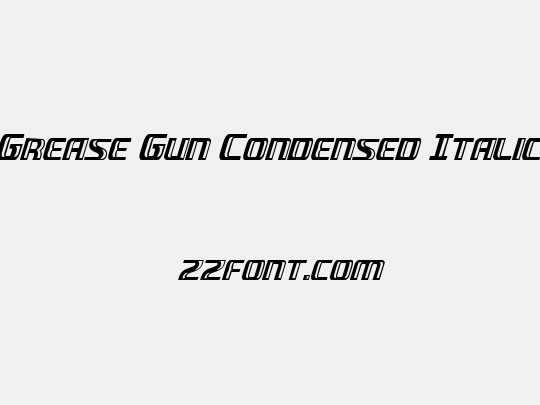 Grease Gun Condensed Italic