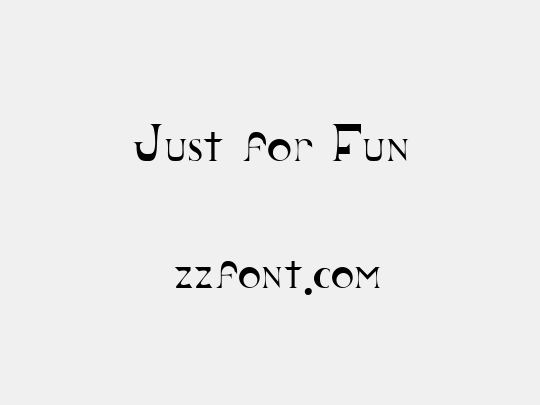 Just for Fun