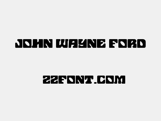 john wayne ford