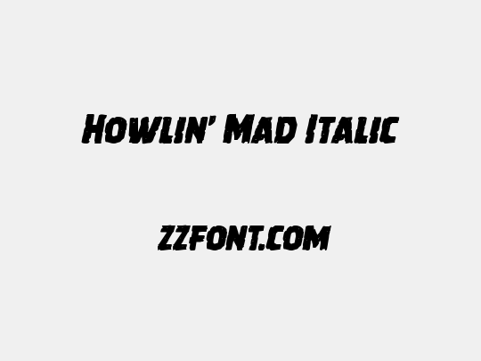 Howlin' Mad Italic