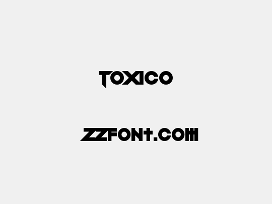 Toxico