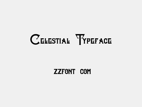 Celestial Typeface