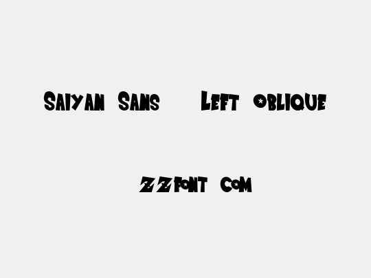 Saiyan Sans - Left Oblique