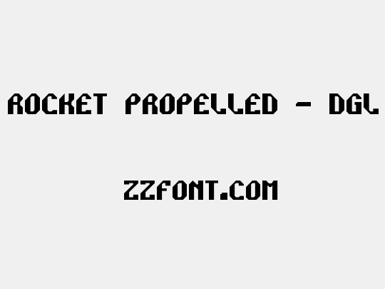 Rocket Propelled - DGL