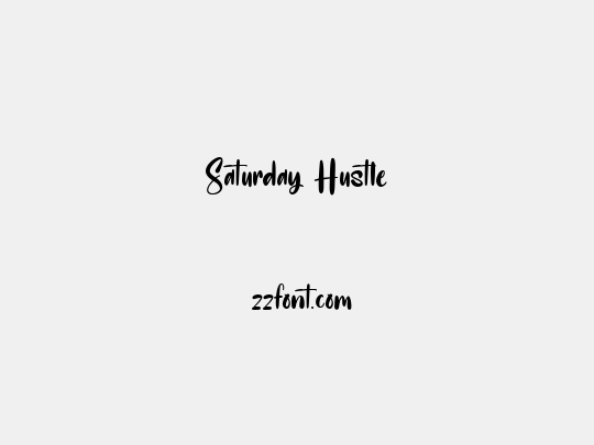 Saturday Hustle