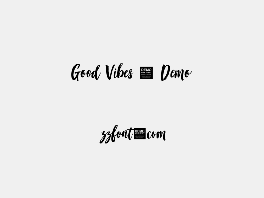 Good Vibes - Demo
