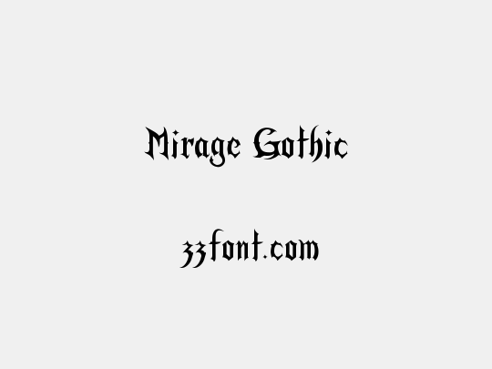 Mirage Gothic