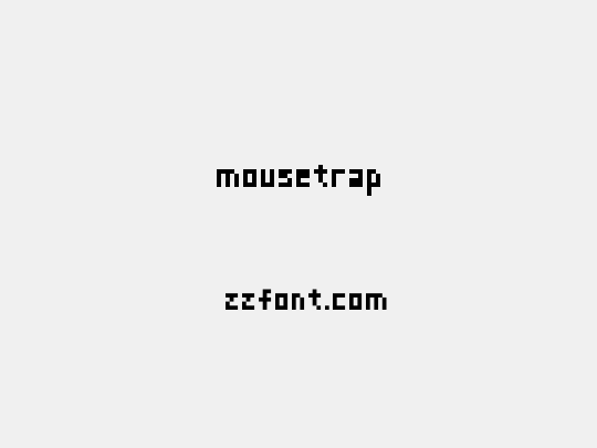 mousetrap