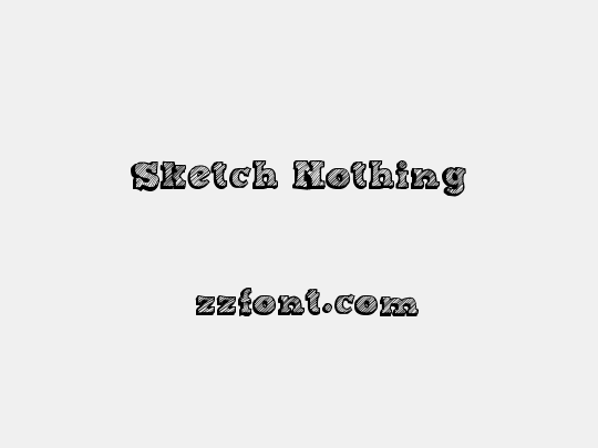Sketch Nothing