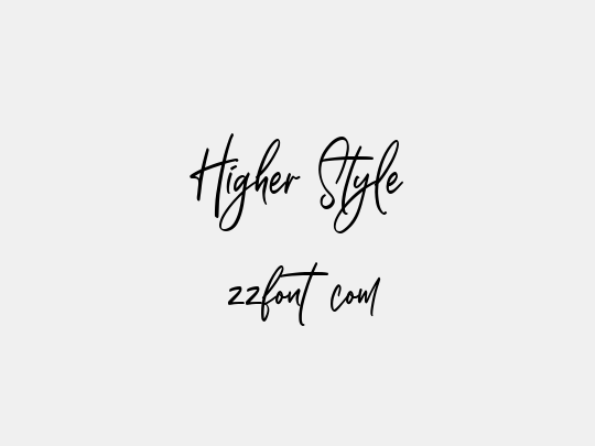 Higher Style