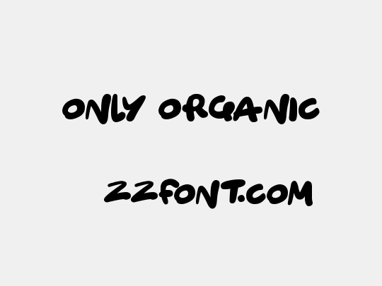 Only Organic