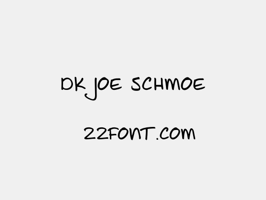 DK Joe Schmoe