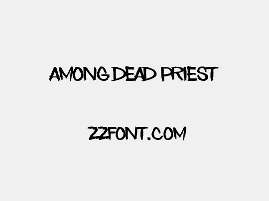 Among Dead Priest
