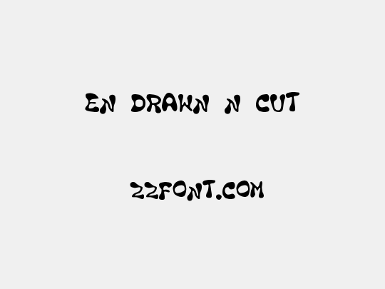 en drawn n cut