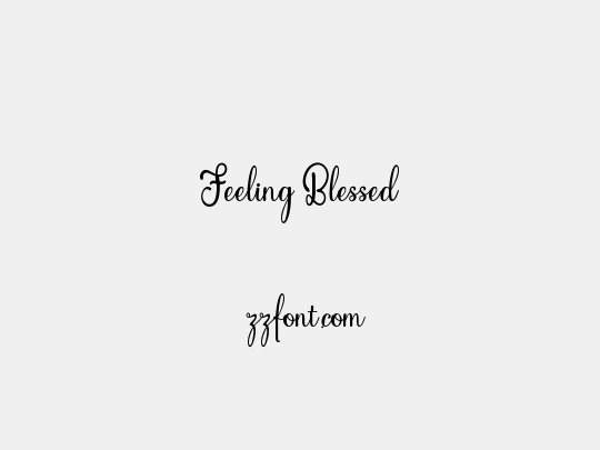 Feeling Blessed