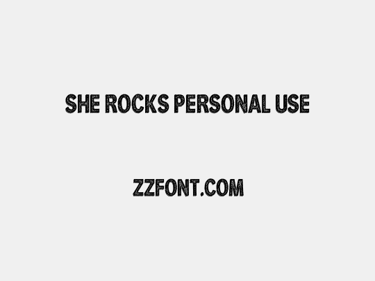 She Rocks Personal Use