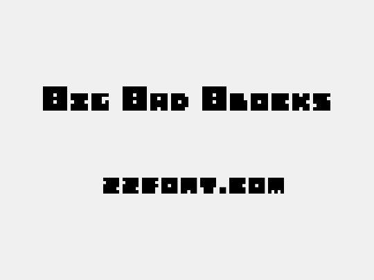 Big Bad Blocks