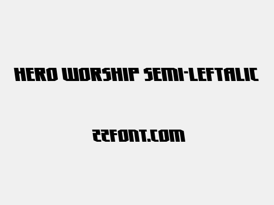 Hero Worship Semi-Leftalic