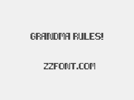 Grandma Rules!
