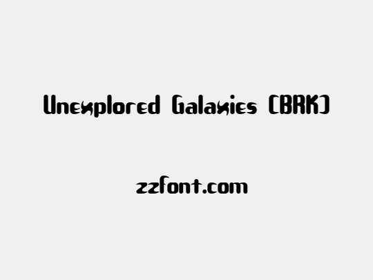 Unexplored Galaxies (BRK)