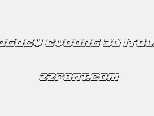 Legacy Cyborg 3D Italic