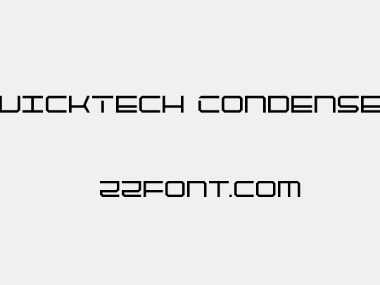 QuickTech Condensed