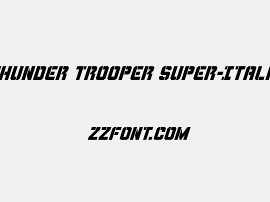 Thunder Trooper Super-Italic